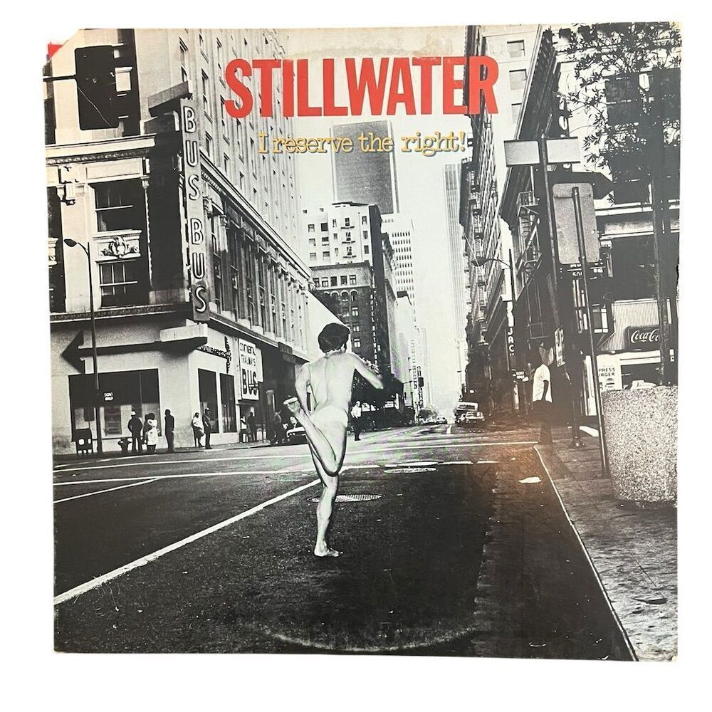 Stillwater - I Reserve The Right LP 1978 Capricorn Records Rock Vinyl 12"